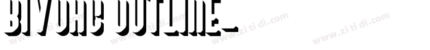 Bivoac Outline字体转换